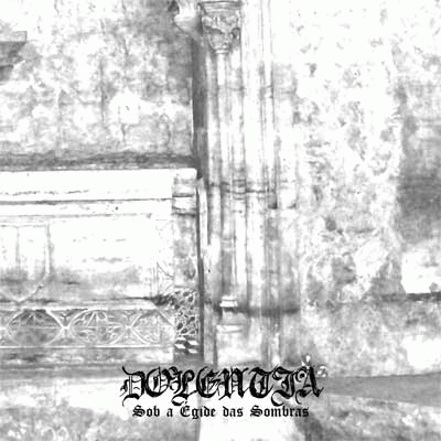 Dolentia : Sob a Égide das Sombras